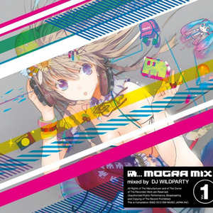 MOGRA MIX VOL.1 mixed by DJ WILDPARTY