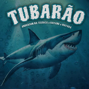 Tubarão (Explicit)