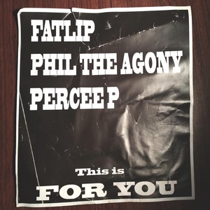 For You(feat. Phil The Agony & Percee P) (Explicit)