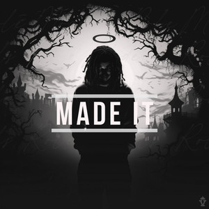 MADE IT (Explicit)