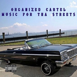 Music For Tha Streets (Explicit)