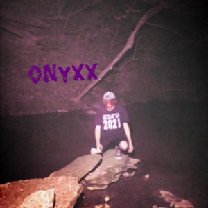 Onyxx (Explicit)