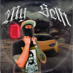 MY SELF (Explicit)