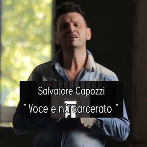 Voce e nù carcerato