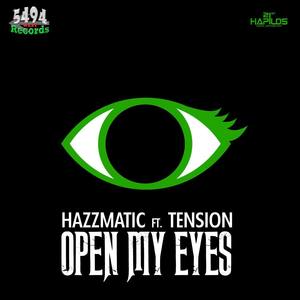 Open My Eyes (feat. Tension) - Single