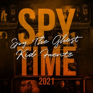 Spytime 2021 (Radio Edit)
