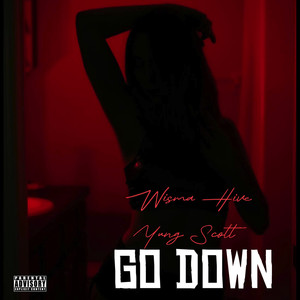 Go Down (Explicit)