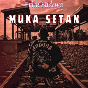 Muka Setan (Explicit)