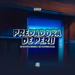 Predadora de Peru (Explicit)