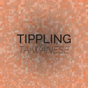 Tippling Taiwanese