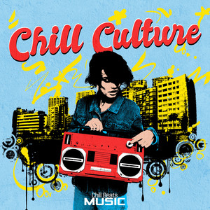 Chill Culture