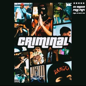 CRIMINAL (feat. POLO PAPI)