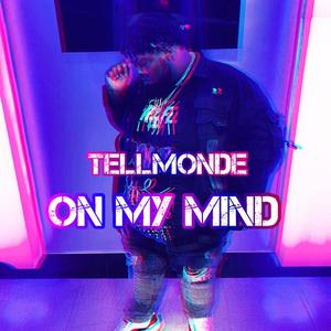 On My Mind (Explicit)