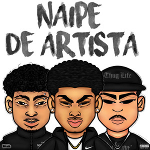 Naipe de Artista (Explicit)