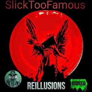 REILLUSIONS (Explicit)