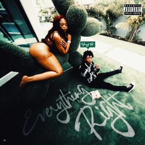 Everything Right (Explicit)