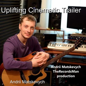 Uplifting Cinematic Trailer