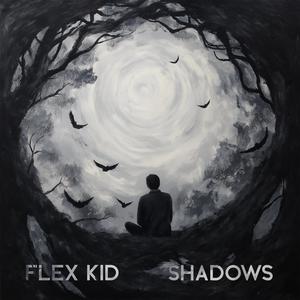 Flex Kid - Shadows