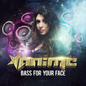 Bass for your face (Explicit)