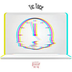 Tic Tok (feat. Fe!N) [Explicit]