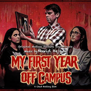 My First Year Off Campus (Original Motion Picture Score)