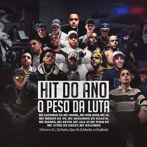 Hit do Ano - O Peso da Luta (Explicit)