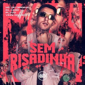 Sem Risadinha (Explicit)