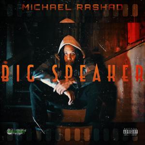 Big Speaker (Explicit)