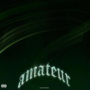 Amateur (Explicit)