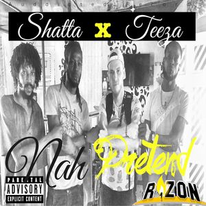 Nah Pretend (Explicit)