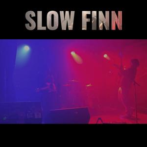 Slow Finn Live Super Deluxe