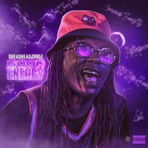 Good Energy (Explicit)