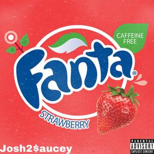 Strawberry Fanta (Explicit)