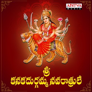 Sri Kanakadurgamma Navaratrule (From 