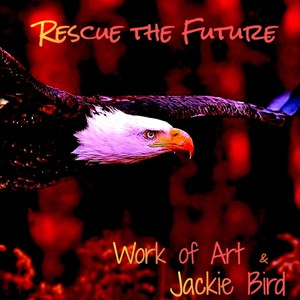 Rescue the Future(feat. Jackie Bird)