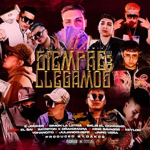 Siempre Que Llegamos (Remix|Explicit)
