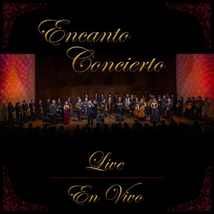 Encanto Concierto en Vivo