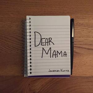 Dear Mama