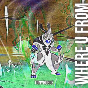 where u from (freestyle)