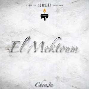 El Mektoum (Explicit)