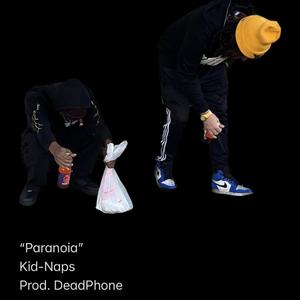 Paranoia (Explicit)