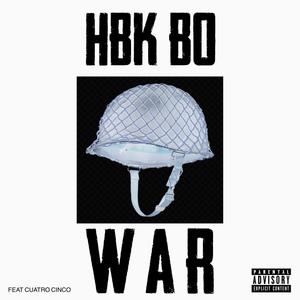 War (feat. Cuatro Cinco) [Explicit]