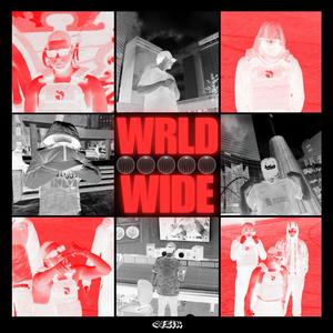 WORLDWIDE (feat. TVT) [Explicit]