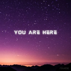 You Are Here