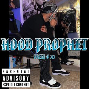 Hood Prophet (Explicit)