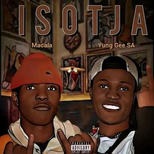 Isotja (feat. Yung Gee SA) (Explicit)