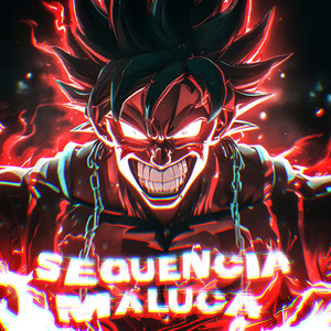 SEQUÊNCIA MALUCA (Explicit)