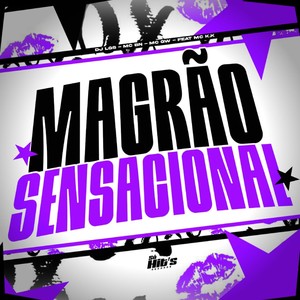 Magrão Sensacional (Explicit)