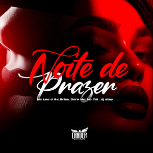 Noite de Prazer (Explicit)