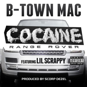 Coc*ine Range Rover (feat. Lil Scrappy)